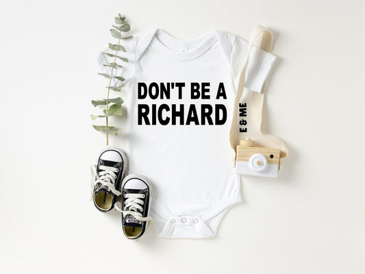 Don’t Be A Richard