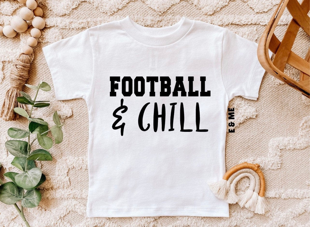 Football & Chill